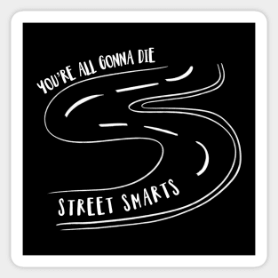 Street Smarts Sticker